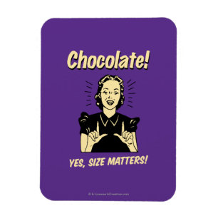 Chocolate: Size Matters Magneet
