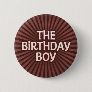 Chocolate Works Birthday Boy Ronde Button 5,7 Cm
