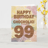 Chocololic 99e verjaardagskaart kaart (Gele Bloem)