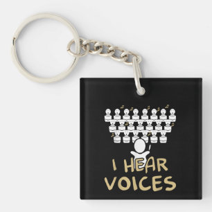 Choir Teacher I Hear Voices Funny Chorister T-shir Sleutelhanger