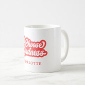 Choisir la gentillesse- nom rétro Mug (Devant droit)