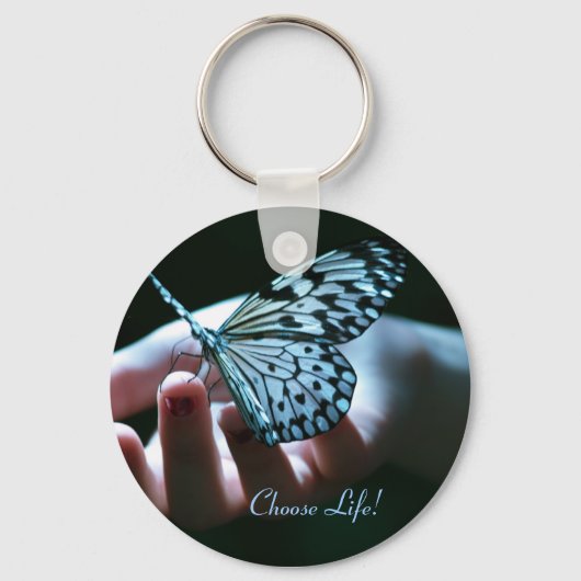 Choisis la vie ! Porte-clés (Recto)