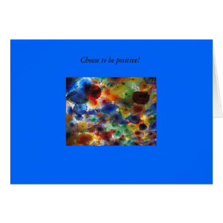 Choisissez d'être positif !