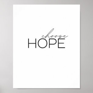 choisissez espoir. Poster et impression