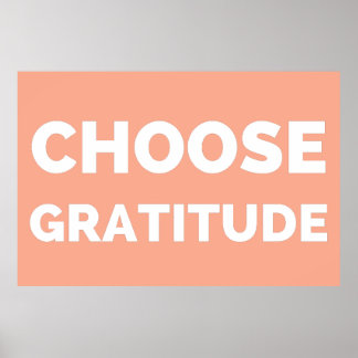 Choisissez Gratitude Poster - Citation Inspiration