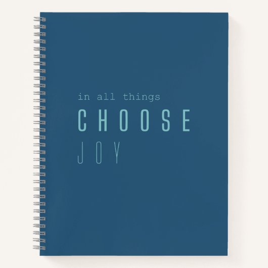 choisissez la joie. en toutes choses. Carnets et j (Devant)