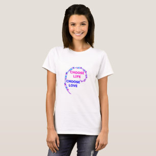 Choisissez le T-shirt de la vie et d'amour