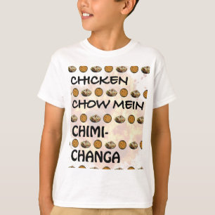 CHOIX DE POULET MEIN CHIMICHANGA T-SHIRT