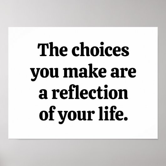 Choix que vous faites Poster (Devant)