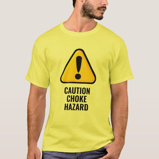 CHOKE HAZARD T-SHIRT (Devant)
