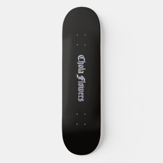 Chola Flowers Original | Planche de skateboard (Recto)