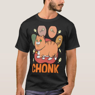 Chonk Ca Chonky Boy Girls boys Fat Cats meme T-shirt
