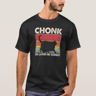Chonk Ca Meme Retro Stijl  Katten Memes T-shirt