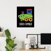 Choo-cumber Funny Cucumber Pun Dark BG Poster (Thuiskantoor)