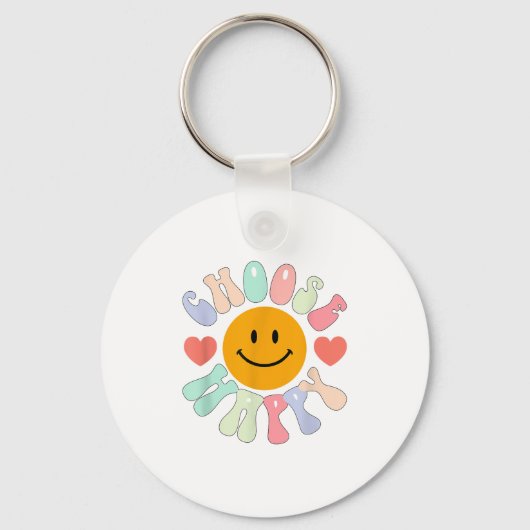 Choose Happy Motivational Insrational Sitive  Sleutelhanger (Voorkant)