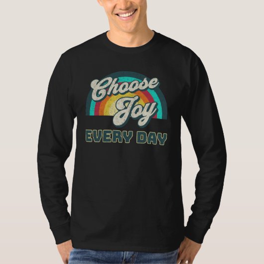 Choose Joy Everyday T-shirt (Voorkant)