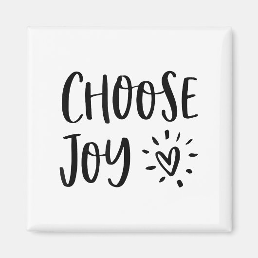 Choose Joy Hapness Heart Insrational Motivational Magneet (Voorkant)