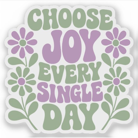 Choose Joy Sage Lavender Sticker (Devant)