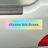 Choose Kindness Bumpersticker (Op auto)