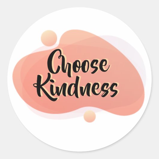 Choose Kindness Positive Quote Sticker (Devant)