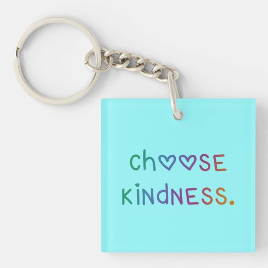 Choose Kindness Sleutelhanger (voorkant)
