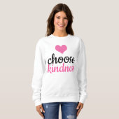 Choose Kindness Trui (Voorkant volledig)
