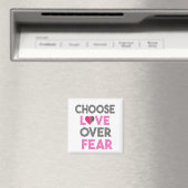 CHOOSE LOVE OVER FEAR MAGNEET (Insitu (Vaatwasser))
