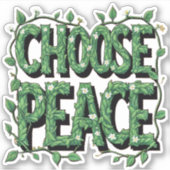 "Choose Peace" T-Shirt – Simple & Powerful Message Sticker (Voorkant)