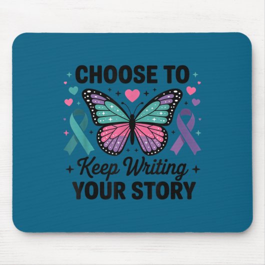 Choose To Keep Writing Your Story Insrational Butt Muismat (Voorkant)