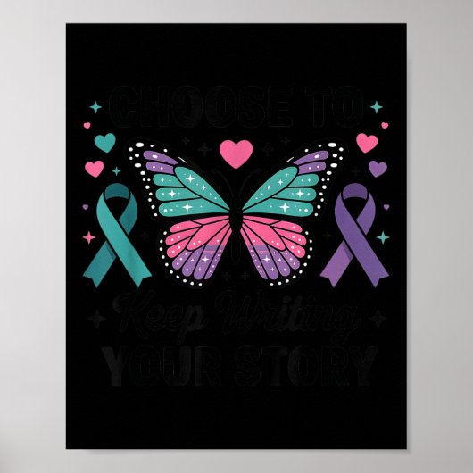 Choose To Keep Writing Your Story Insrational Butt Poster (Voorkant)