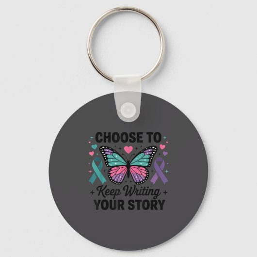 Choose To Keep Writing Your Story Insrational Butt Sleutelhanger (Voorkant)