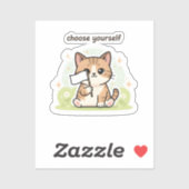 Choose Yourself Sticker – Cute Self Love Cat (Feuille)