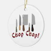 Chop Chop Keramisch Ornament (Links)
