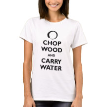 Chop Wood en Carry Water