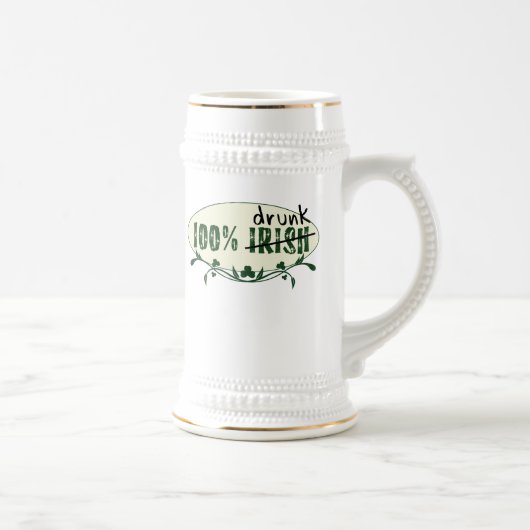 Chope À Bière 100% Irlandais Drunk Stein (Droite)