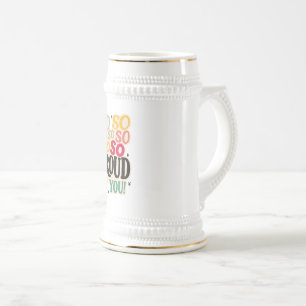 Chope À Bière Autocollant « Tellement fière de toi »