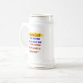 CHOPE À BIÈRE CE MORON EST PROBABLEMENT UN DMOCRATE (Devant gauche)