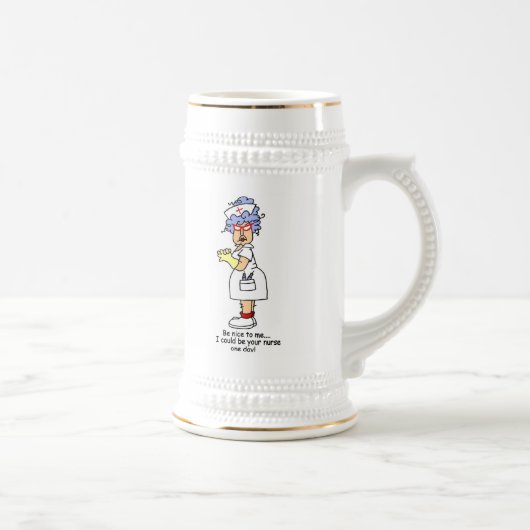 Chope À Bière Drôle Nurse Be Nice to Me T-shirts et cadeaux (Droite)