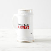 Chope À Bière Je serais plutôt à Melbourne (Devant gauche)