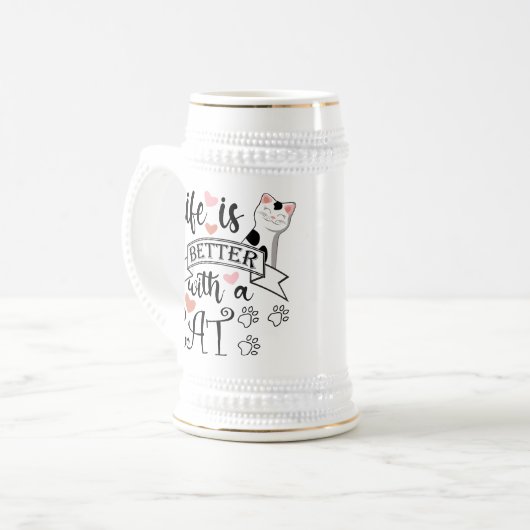 Chope À Bière Life is Better With a Cat quote slogan (Devant gauche)