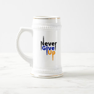 Chope À Bière ne jamais renoncer à la motivation