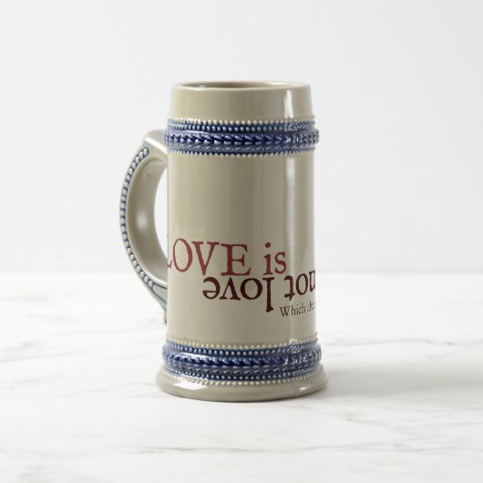 Chope À Bière Shakespeare Sonnet 116 L'amour n'est pas l'amour (Devant gauche)