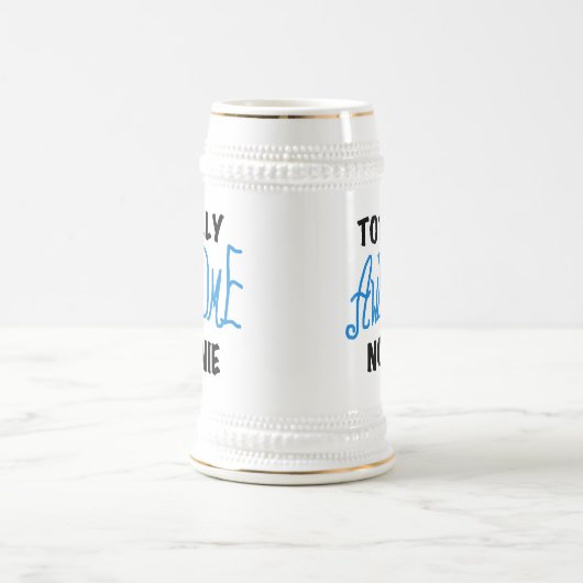 Chope À Bière Totalement génial Nonnie Blue Text Tshirts et cade (Centre)