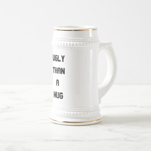 Chope À Bière UglyThanAMUG (Devant droit)