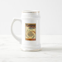 VOUS POUVEZ VIVRE TOUJOURS BIÈRE STEIN