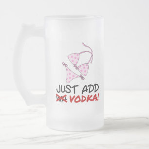 Chope Givrée Ajoutez juste la vodka