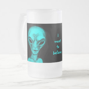 Chope Givrée Alien, je veux croire