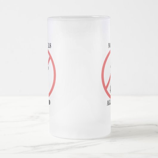 Chope Givrée Aucune fille autorisée (Centre)