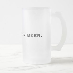 Chope Givrée Ceci n'est pas ma bière modèle de verre givré