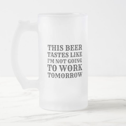 Chope Givrée Cette bière goûte le goût (Gauche)